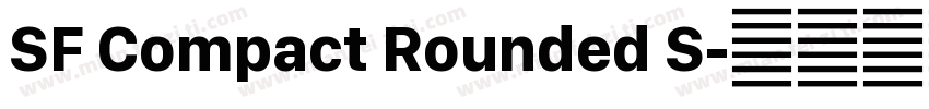 SF Compact Rounded S字体转换